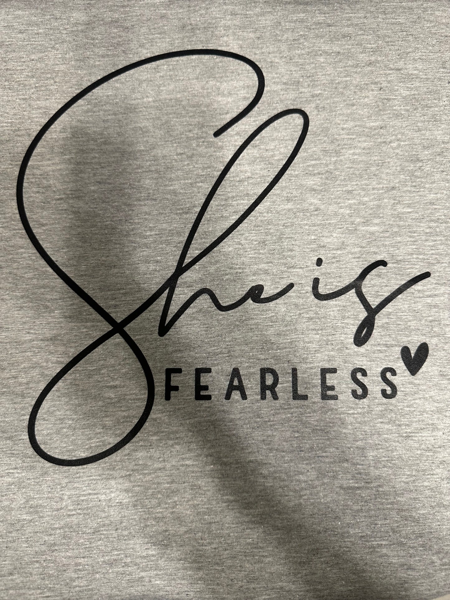 SHE IS FEARLESS