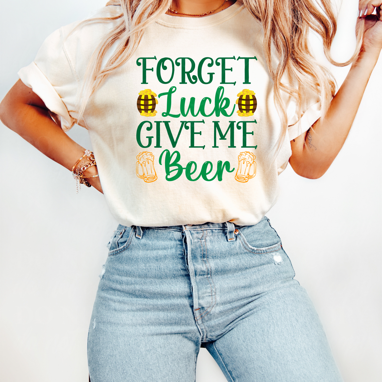 FORGET LUCK GIVE ME BEER