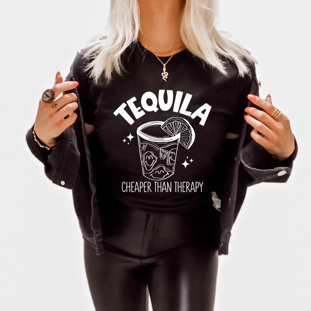 Tequila Cheaper Then Therapy