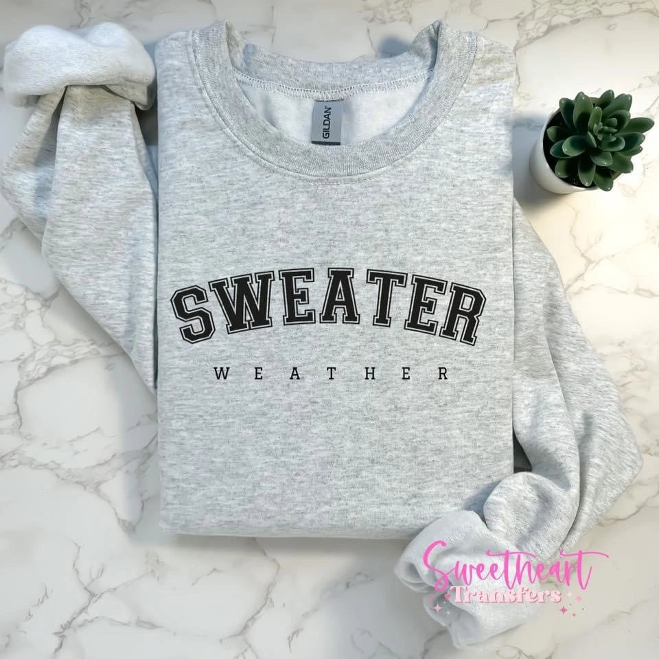 "SWEATER WEATHER"